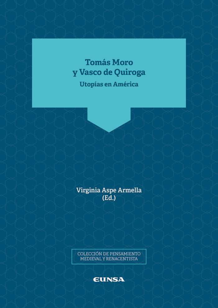Tomás Moro y Vasco de Quiroga, de Aspe Armella, Virginia | portada del libro
