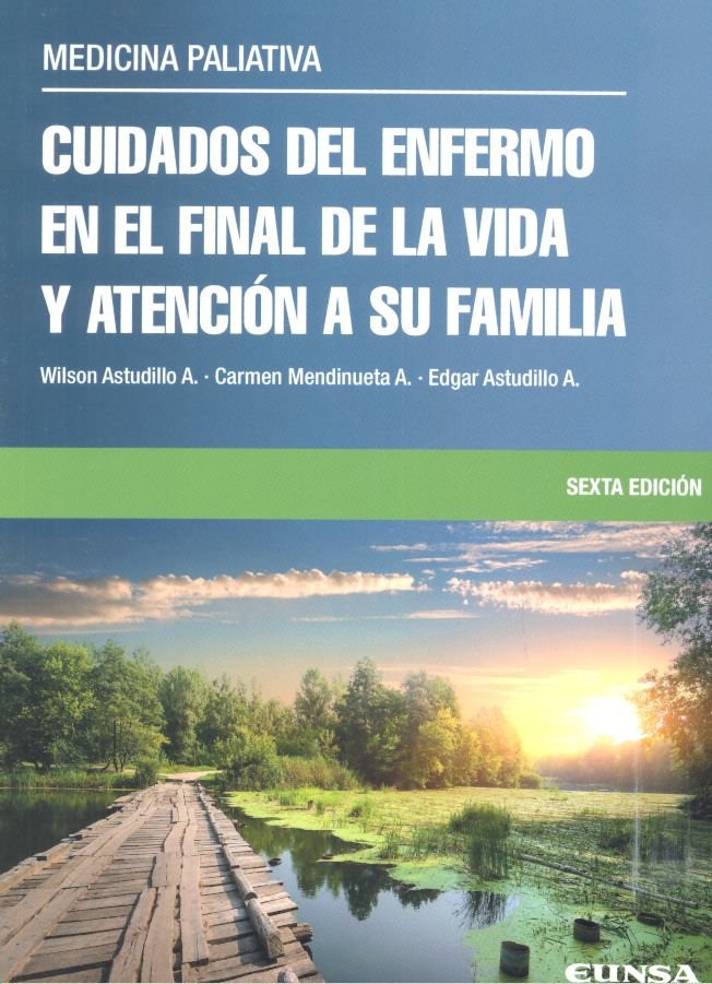 Cuidados del enfermo en el final de la vida y atención a su familia, de Astudillo, Wilson | portada del libro