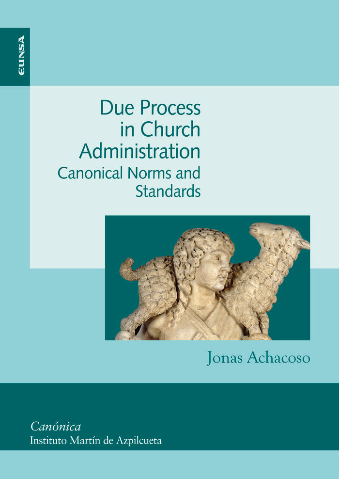 Due Process in Church Administration, de Achacoso, Jonas | portada del libro