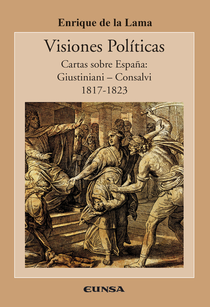 Visiones políticas, de De La Lama Cereceda, Enrique | portada del libro