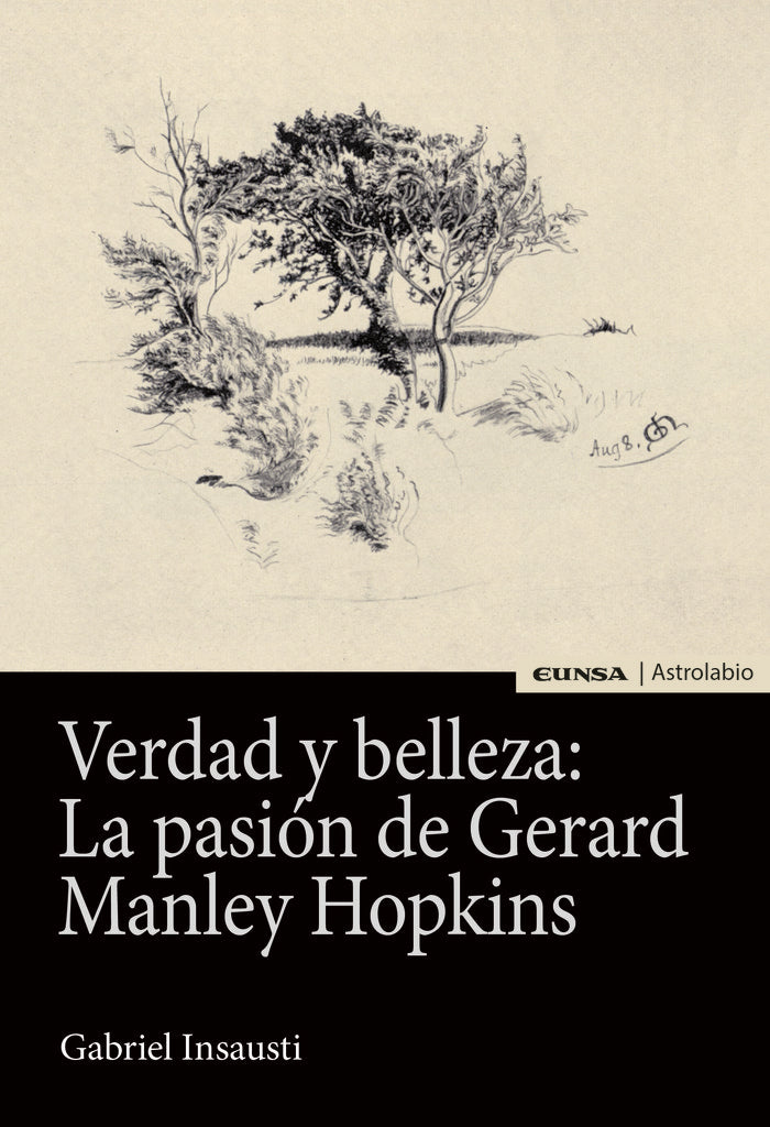 Verdad y belleza: la pasión de Gerard Manley Hopkins, de Insausti Herrero-Velarde, Gabriel | portada del libro