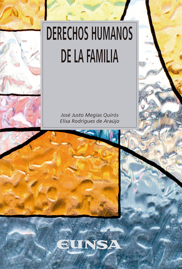 Derechos humanos de la familia, de Megías Quirós, José Justo | portada del libro