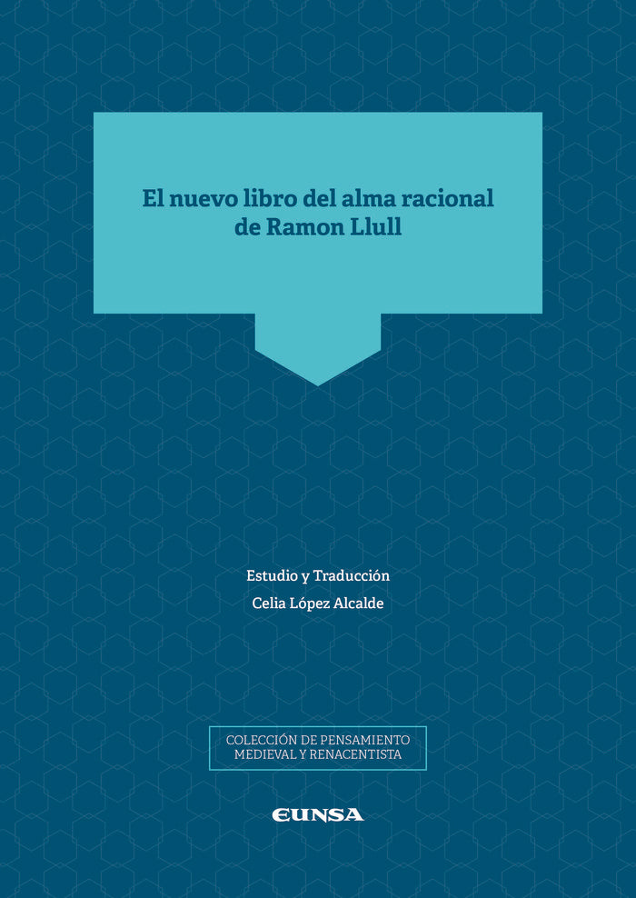 El nuevo libro del alma racional de Ramon Llull, de López Alcalde, Celia | portada del libro