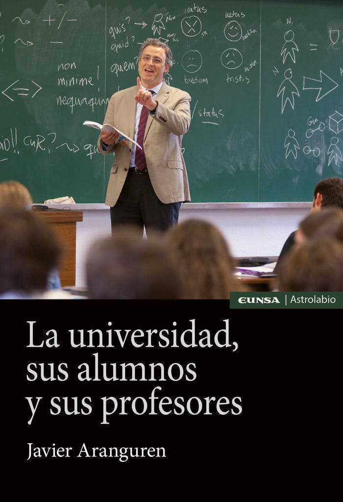 La universidad, sus alumnos y sus profesores, de Aranguren Echevarria, Javier | portada del libro
