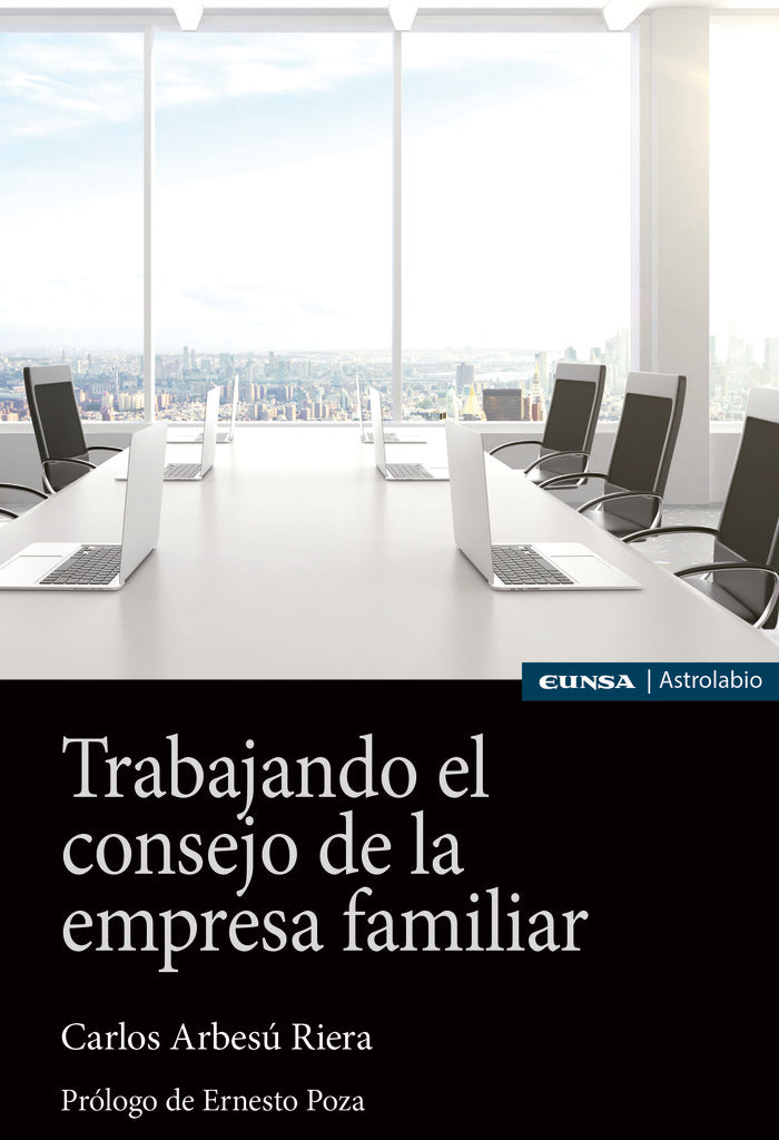 Trabajando el consejo de la empresa familiar, de Arbesú Riera, Carlos | portada del libro