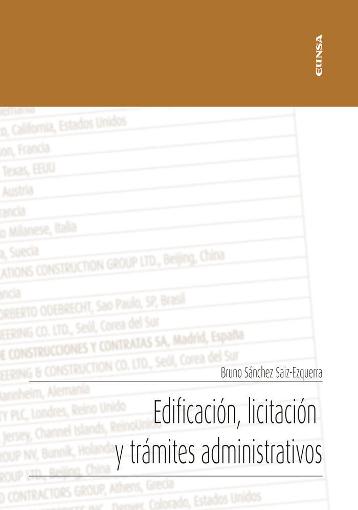 Edificación, licitación y trámites administrativos, de Sánchez Saiz-Ezquerrra, Bruno | portada del libro