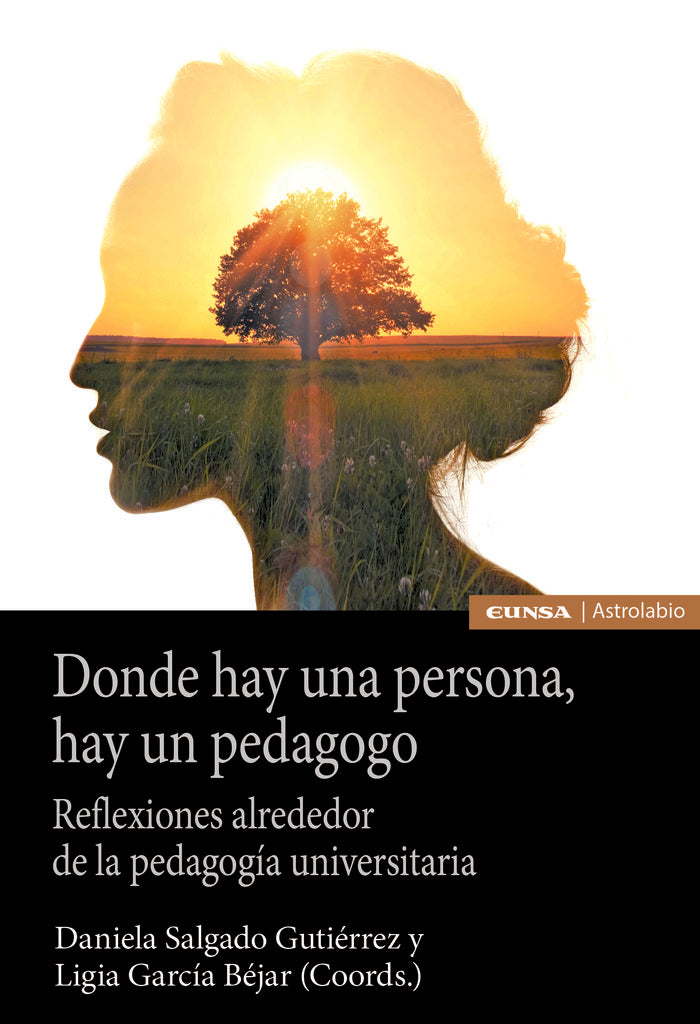 DONDE HAY UNA PERSONA HAY UN PEDAGOGO, de SALGADO,DANIELA | portada del libro