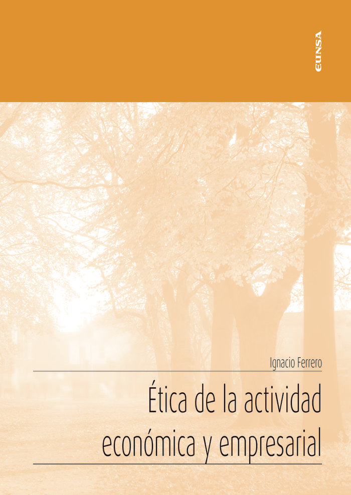 Ética de la actividad económica y empresarial, de Ferrero Muñoz, Ignacio | portada del libro