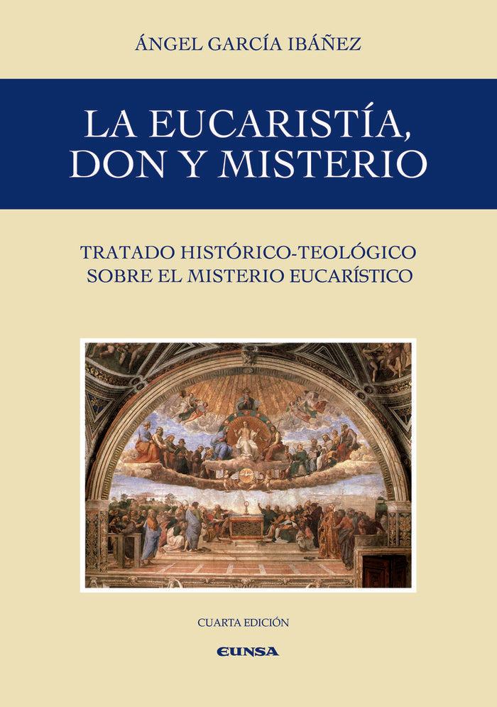 La Eucaristía, don y misterio, de García Ibáñez, Ángel | portada del libro