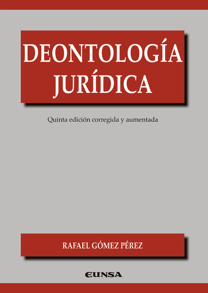 DEONTOLOGIA JURIDICA, de GOMEZ PEREZ,RAFAEL | portada del libro