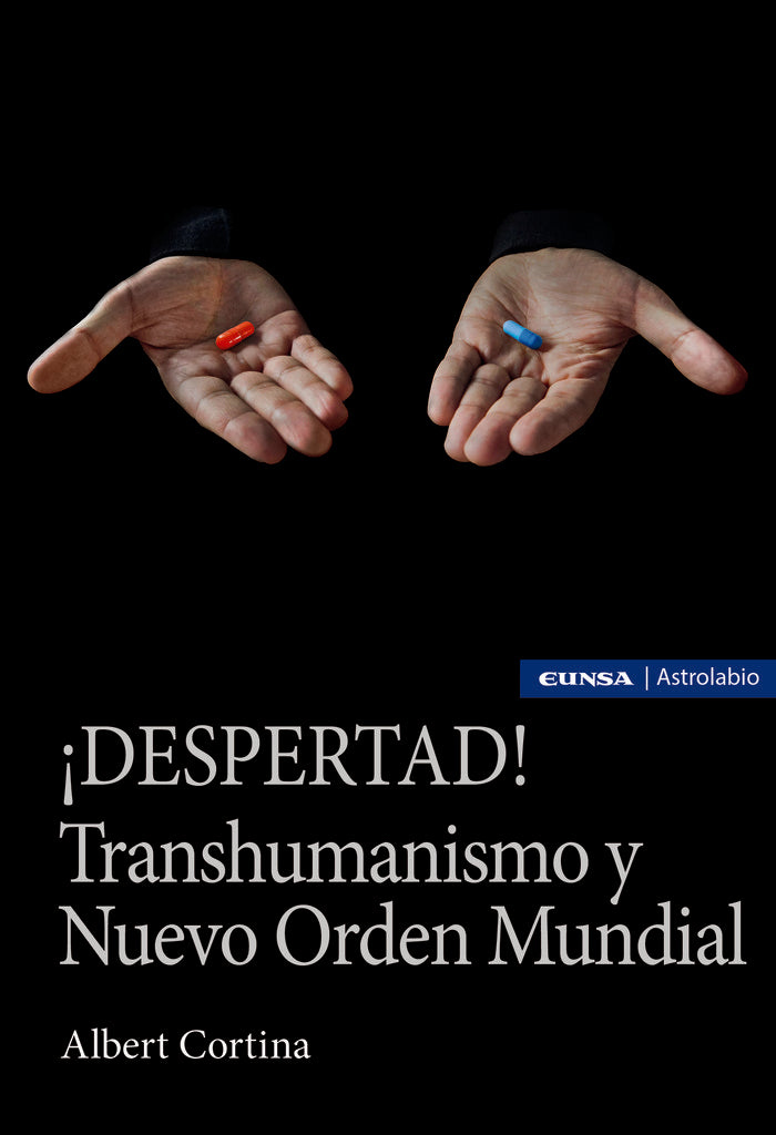 DESPERTAD TRANSHUMANISMO Y NUEVO ORDEN MUNDIAL, de CORTINA RAMOS | portada del libro