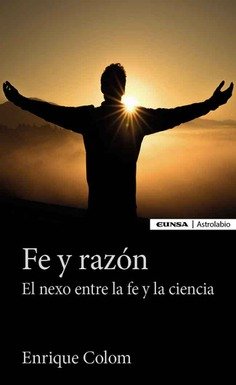 FE Y RAZON, de COLOM COSTA,ENRIQUE | portada del libro