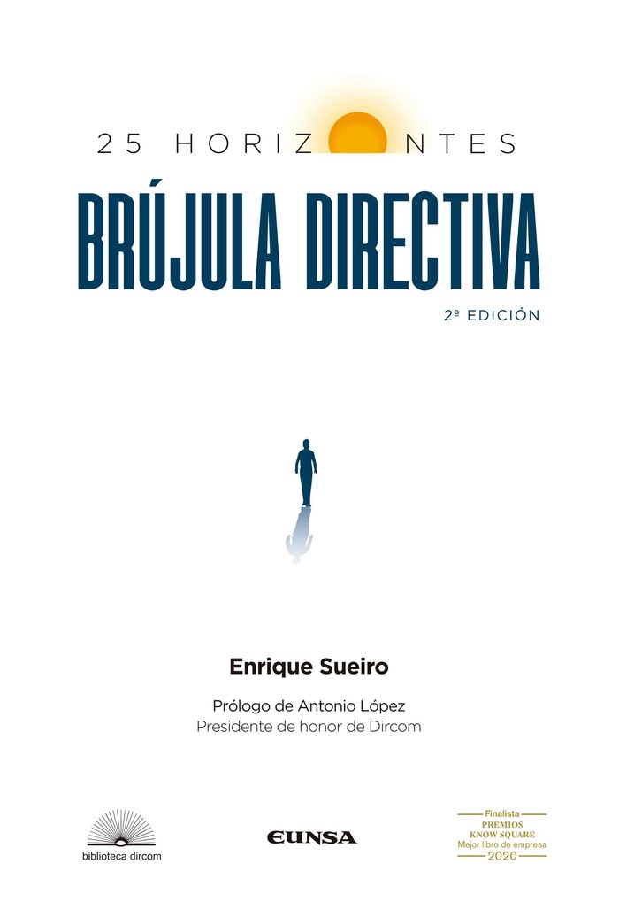 BRUJULA DIRECTIVA: 25 HORIZONTES, de SUEIRO VILLAFRANCA | portada del libro