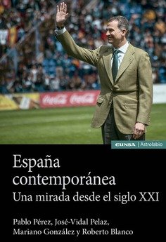 ESPAÑA CONTEMPORANEA, de PEREZ LOPEZ,PABLO | portada del libro