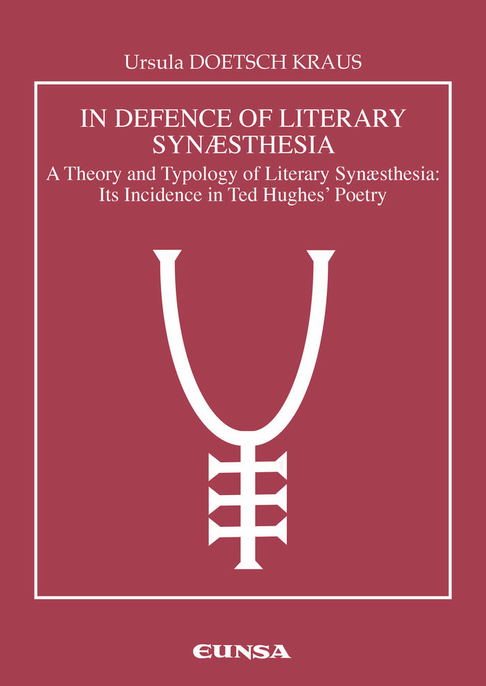 In Defence of Literary Synaesthesia, de DOETSCH KRAUS,URSULA | portada del libro