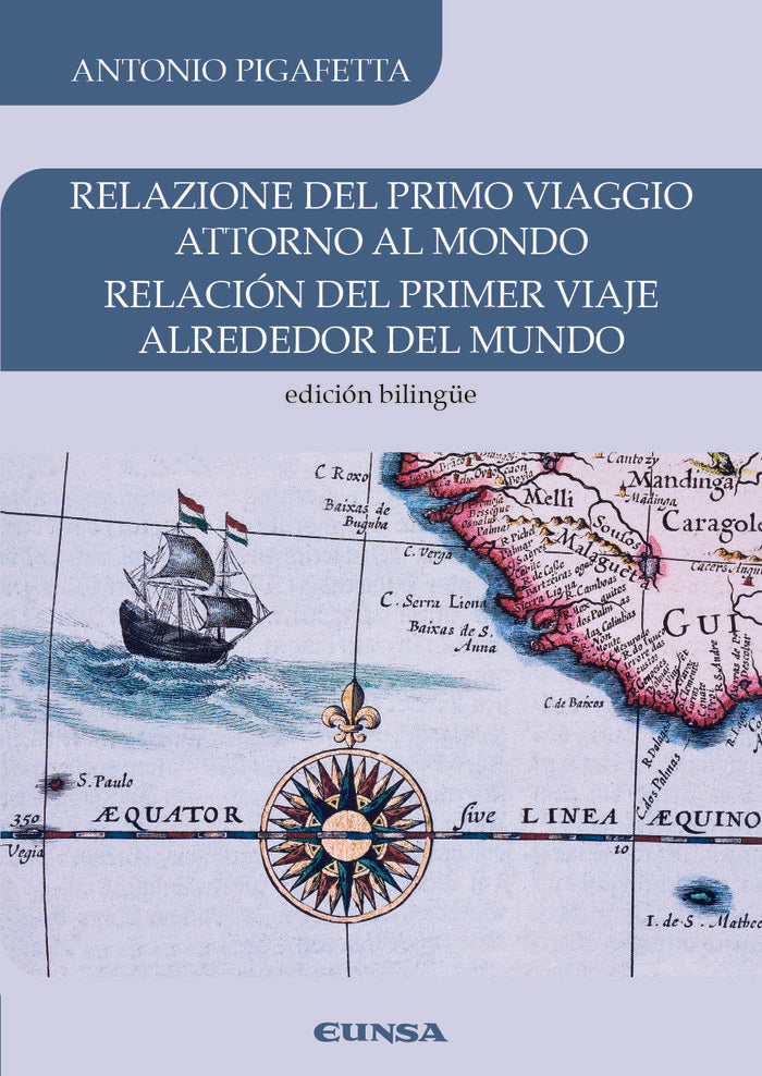 RELACION DEL PRIMER VIAJE ALREDEDOR DEL MUNDO, de PIGAFETTA | portada del libro