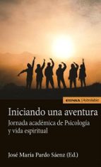 INICIANDO UNA AVENTURA, de José María Pardo Sáenz | portada del libro
