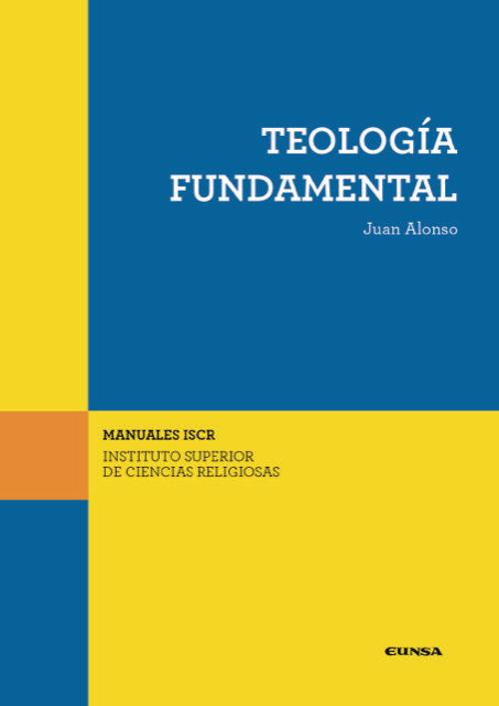 TEOLOGIA FUNDAMENTAL, de ALONSO GARCIA, JUAN | portada del libro