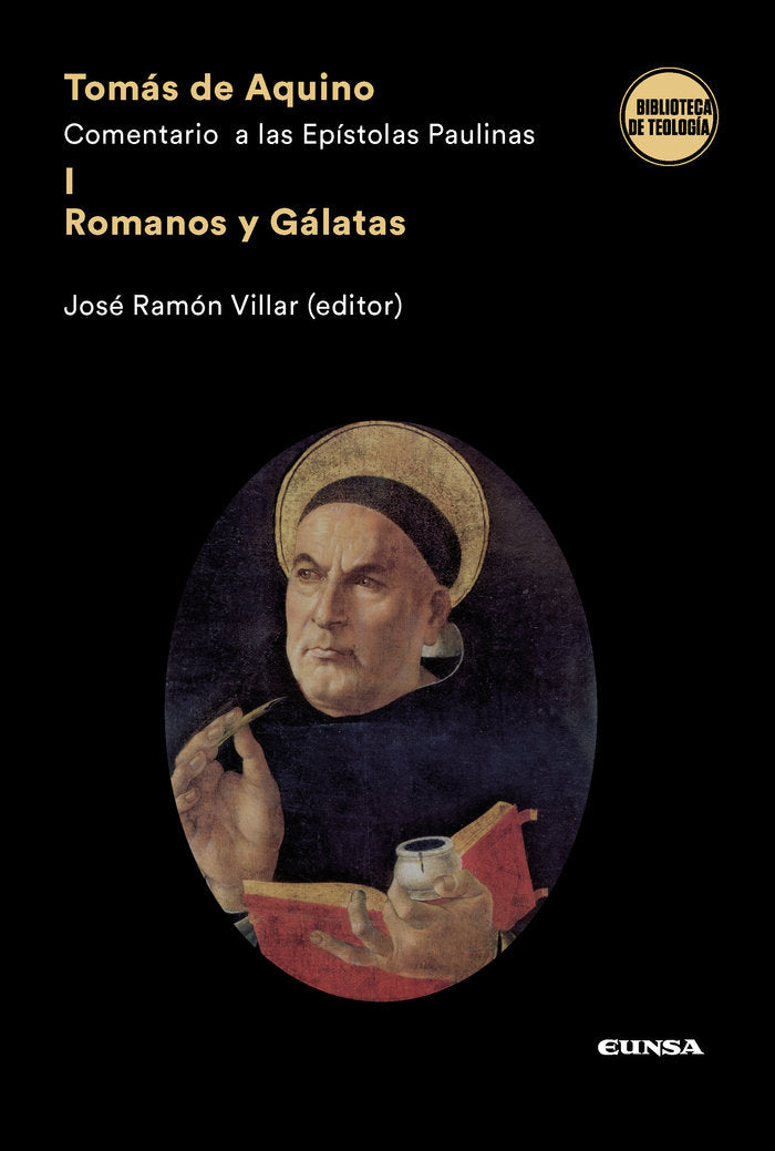 TOMAS DE AQUINO COMENTARIO A EPISTOLAS PAULINAS I ROMANOS Y, de JOSE RAMON VILLAR | portada del libro