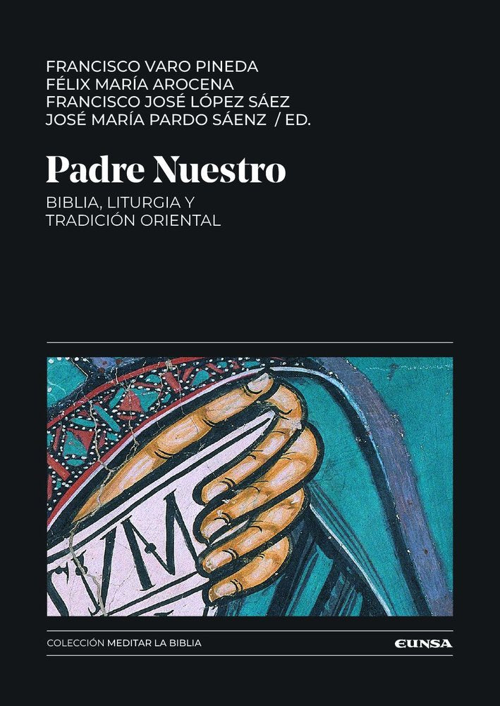 PADRE NUESTRO: BIBLIA, LITURGIA Y TRADICION ORIENTAL, de PARDO SAENZ, JOSE MARIA | portada del libro