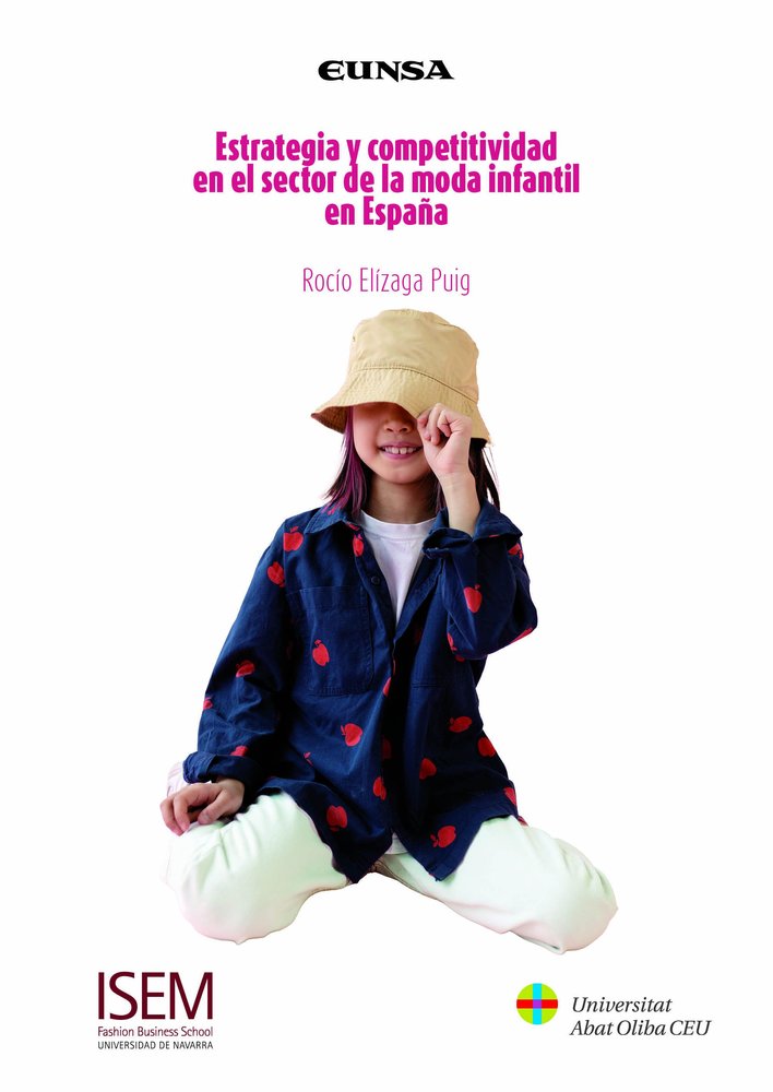ESTRATEGIA Y COMPETITIVIDAD EN EL SECTOR DE LA MODA INFANTI, de ROCIO ELIZAGA PUIG | portada del libro