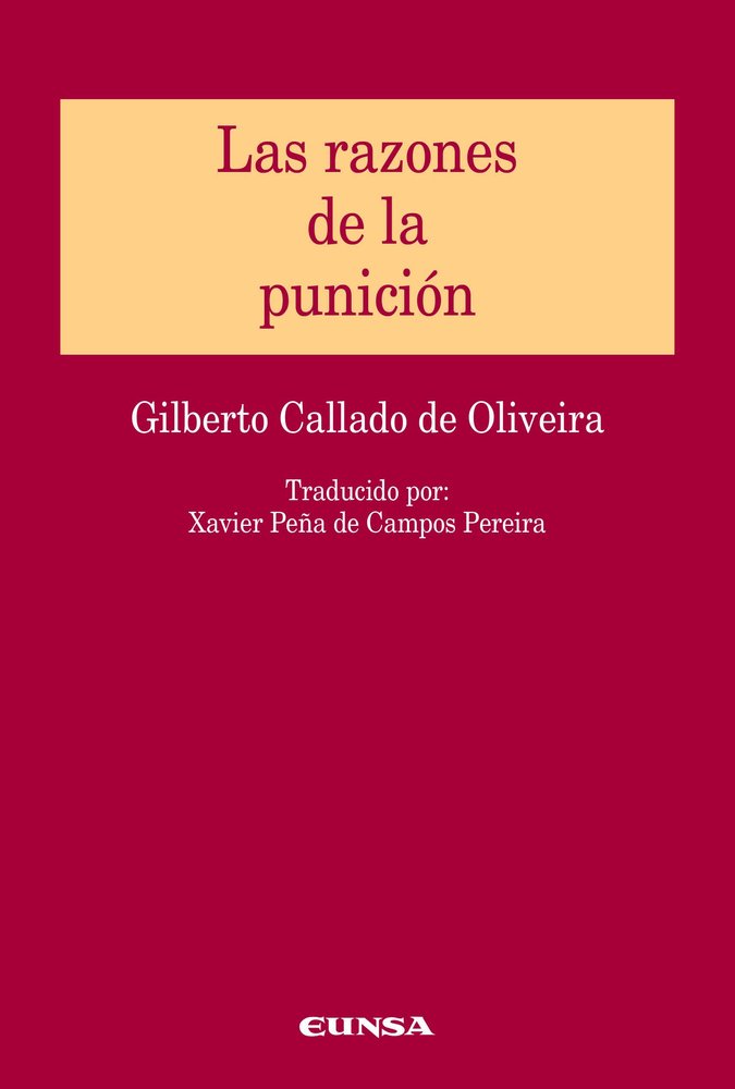 LAS RAZONES DE LA PUNICION, de CALLADO DE OLIVEIRA, GILBERTO | portada del libro
