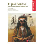 EL JEFE SEATTLE N/C, de SI YUAN LIU | portada del libro