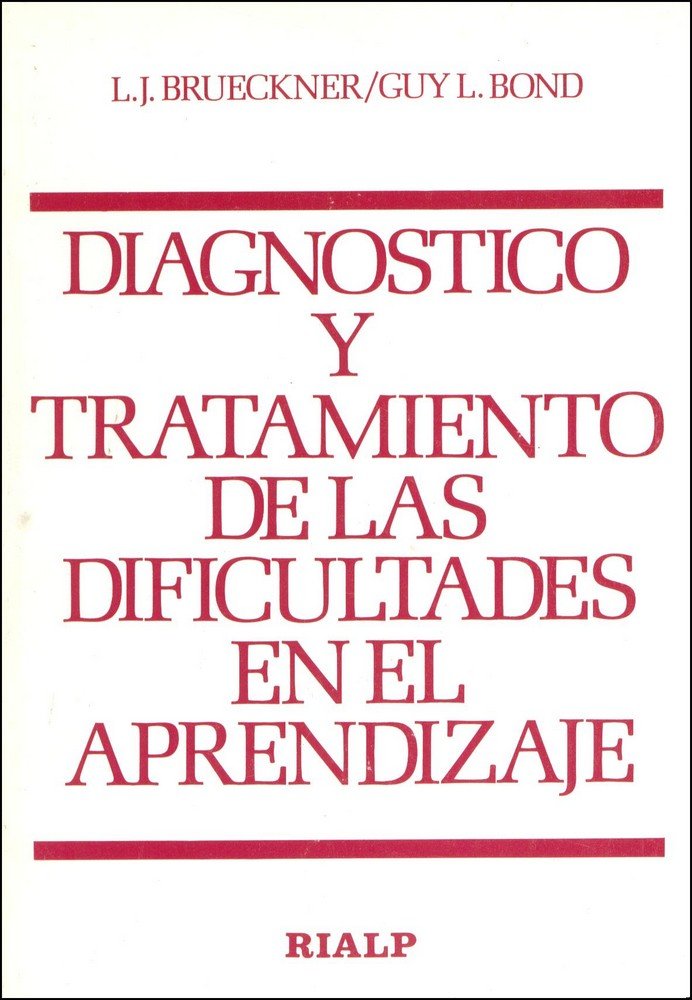 Diagnóstico y tratamiento de las dificultades del aprendizaje, de Bond, G. L. | portada del libro
