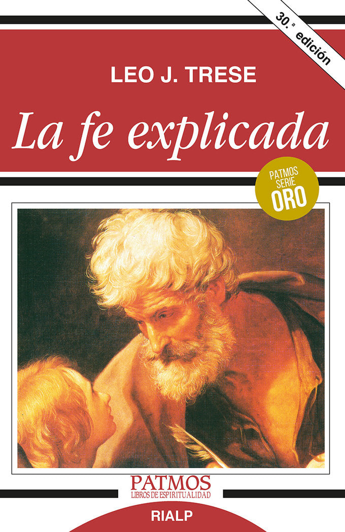 La fe explicada, de Trese, Leo. J. | portada del libro