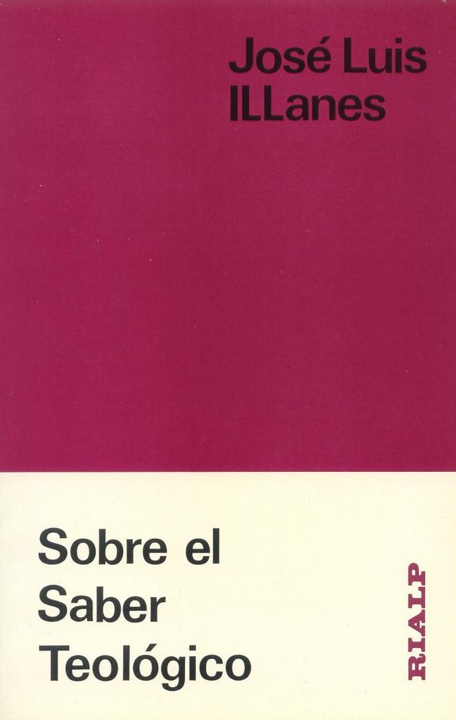 Sobre el saber teológico, de Llanes Maestre, José Luis | portada del libro