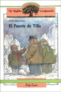 El puente de Tilla, de Fährmann, Willi | portada del libro