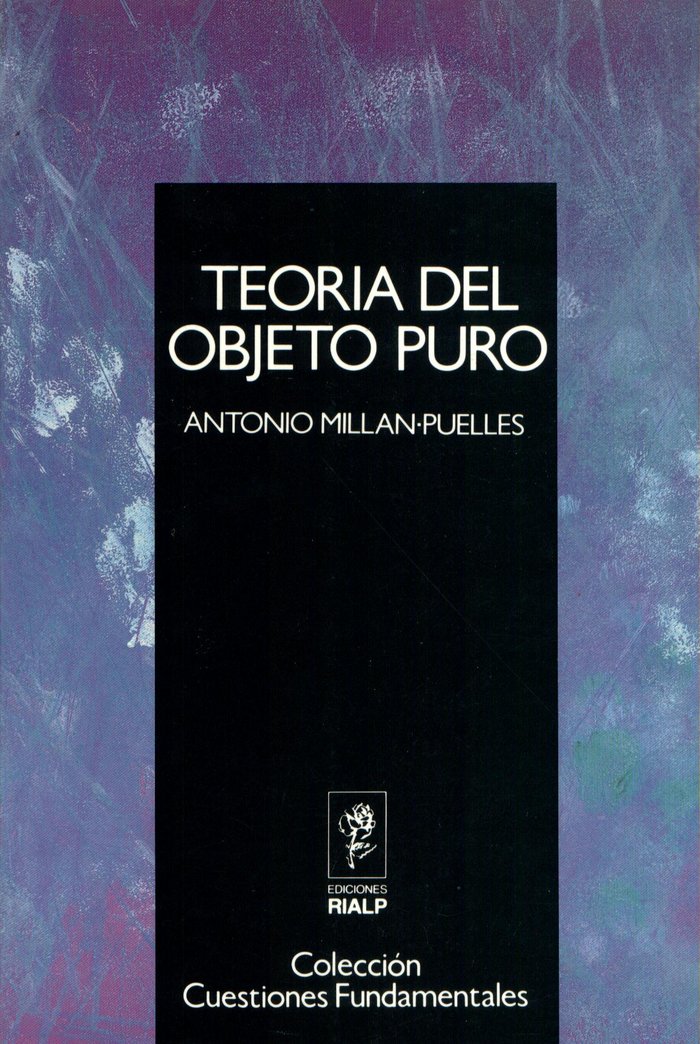 Teoría del objeto puro, de Millán-Puelles, Antonio | portada del libro