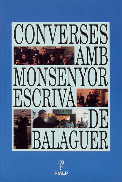 Converses amb Monsenyor Escriva de Balaguer, de Escrivá de Balaguer | portada del libro