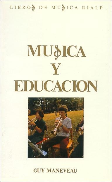 Música y educación, de Maneveau, Guy | portada del libro