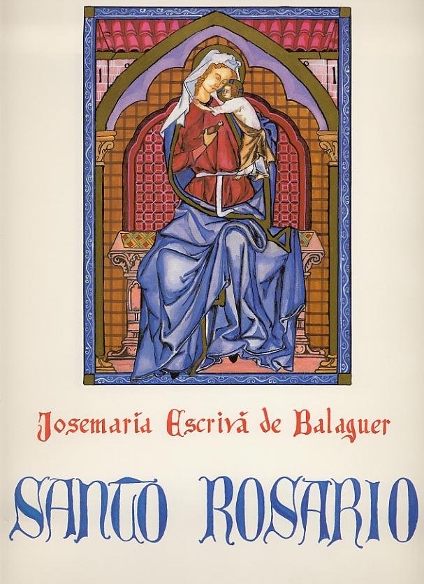 Santo Rosario. (Edición para bibliófilos), de Escrivá de Balaguer, Josemaría | portada del libro