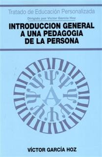Introducción general a una Pedagogía de la persona, de García Hoz, Víctor | portada del libro