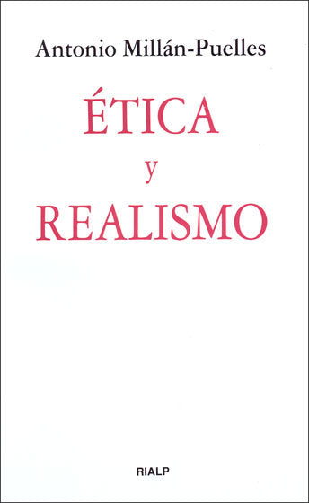 Ética y realismo, de Millán-Puelles, Antonio | portada del libro