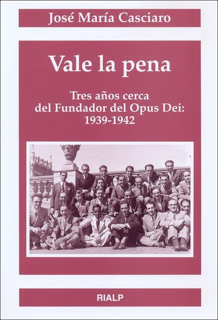 Vale la pena, de Casciaro Ramírez, José María | portada del libro