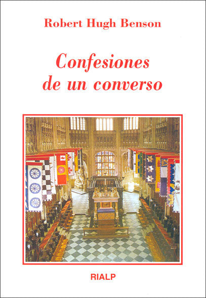 Confesiones de un converso, de Benson, Robert Hugh | portada del libro