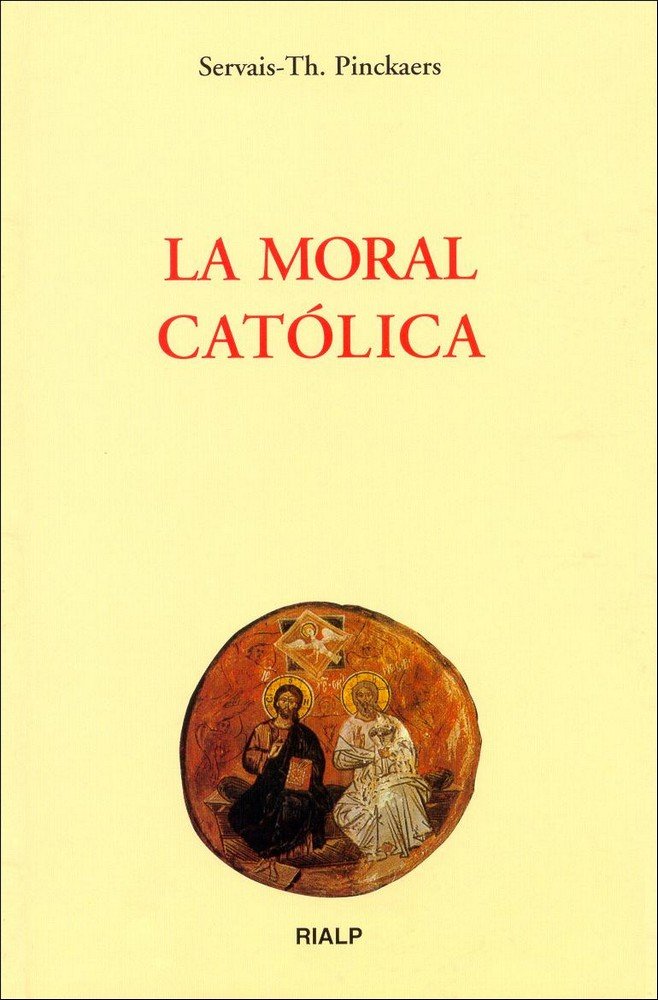 La moral católica, de Pinckaers, Servais Th. | portada del libro