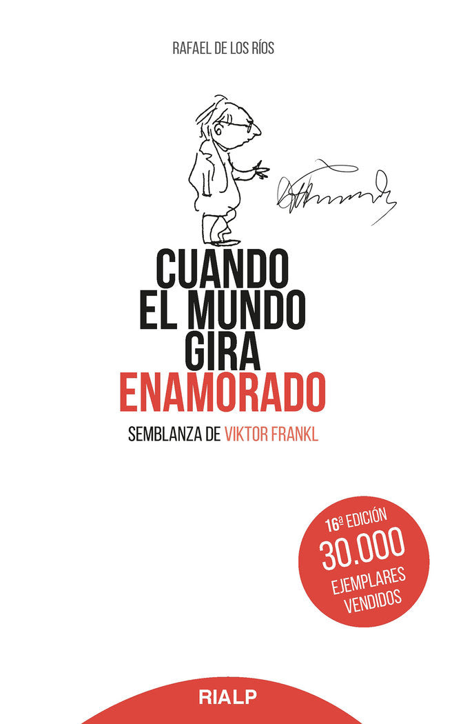 Cuando el mundo gira enamorado, de de los Ríos Camacho, Rafael | portada del libro