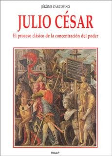 Julio César, de Carcopino, Jérôme | portada del libro