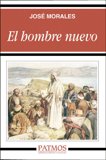 El hombre nuevo, de Morales Marín, José | portada del libro