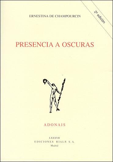 Presencia a oscuras, de Champourcin, Ernestina de | portada del libro