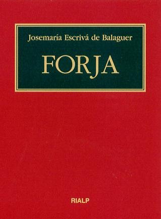 Forja. (Bolsillo, rústica), de Escrivá de Balaguer, Josemaría | portada del libro