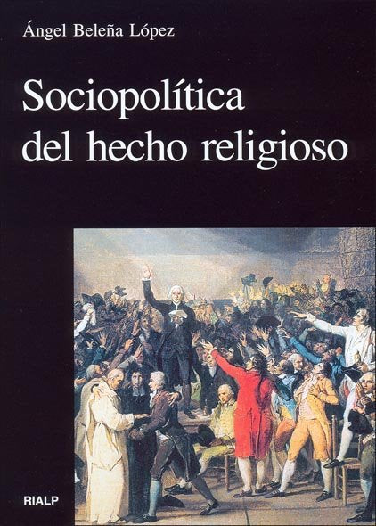 Sociopolítica del hecho religioso, de Baleña López, Ángel | portada del libro