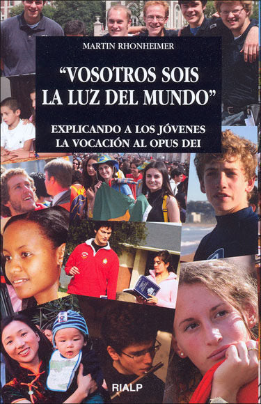 Vosotros sois la luz del mundo, de Rhonheimer, Martin | portada del libro