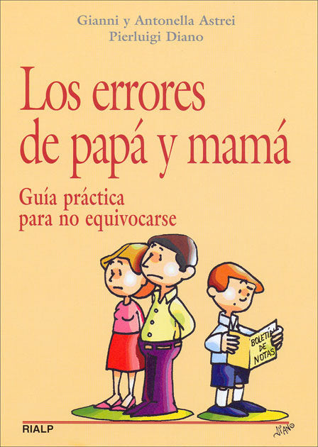 Los errores de papá y mamá, de Diano, Pierluigi | portada del libro