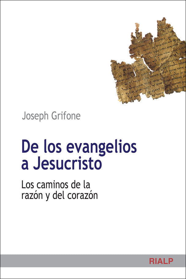 De los evangelios a Jesucristo, de Grifone, Joseph | portada del libro