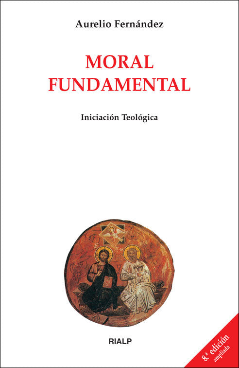 Moral fundamental, de Fernández Fernández, Aurelio | portada del libro
